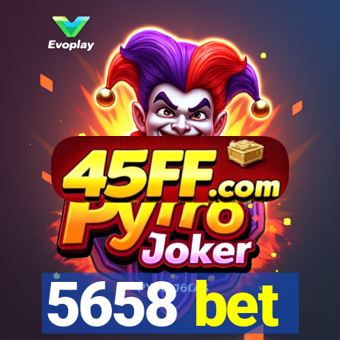 5658 bet